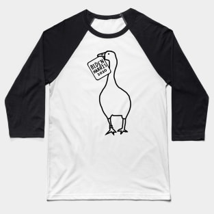 Goose with Stolen Biden Harris Sign Outline Baseball T-Shirt